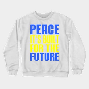 PEACE Crewneck Sweatshirt